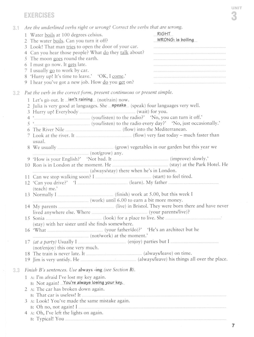 Correct the ones that are wrong. Exercises Unit 7 ответы. Английский язык 7 класс are the underlined verb forms correct. Are the underlined verbs right or wrong correct them where necessary 3.2 ответы. Are the underlined verbs right or wrong ответы.